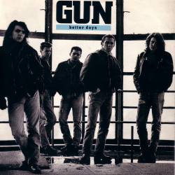 Gun (UK-2) : Better Days